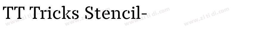 TT Tricks Stencil字体转换 TT Tricks Stencil字体转换